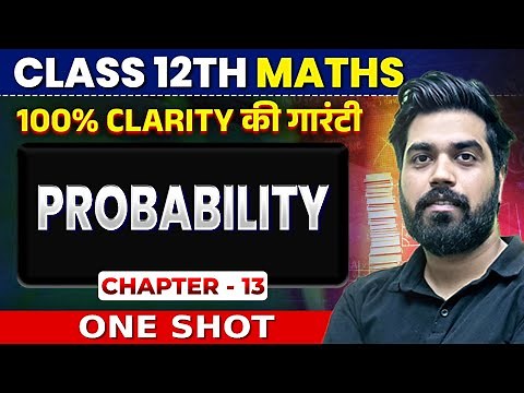 Probability Class 12 One Shot | Class 12 Maths Chapter 13 | By Gagan Makkar Sir