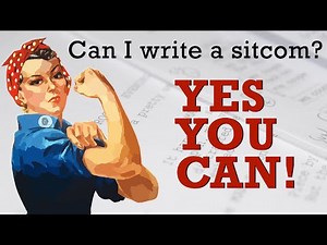 Can I Write A Sitcom?