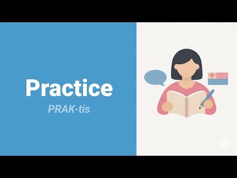 How to Pronounce Practice?