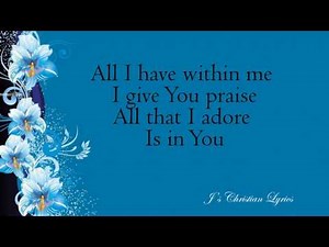 LORD I GIVE YOU MY HEART Lyrics