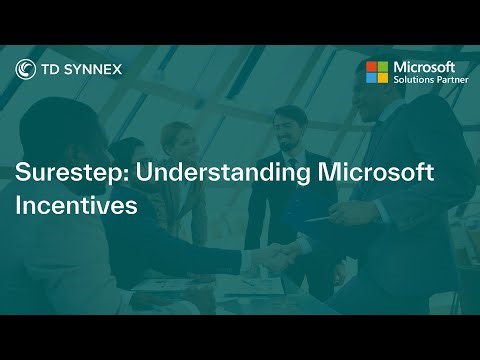 Surestep: Understanding Microsoft Incentives
