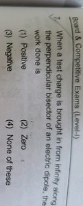 Board \& Competitive Exams (Level-I)When a test charge is brou... | Filo