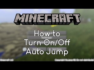 How to turn on / turn off AUTO JUMP on Minecraft | Tutorial