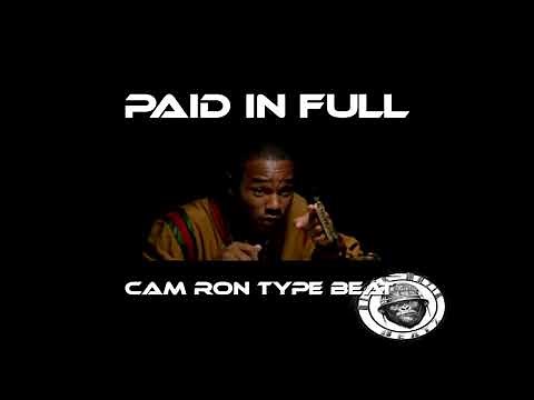 [FREE] KILLA CAM X DIPSET TYPE BEAT (PAID IN FULL)