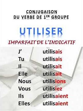 UTILISER à l'imparfait de l'indicatif