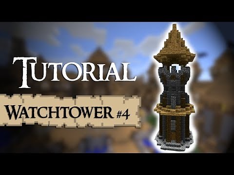 Minecraft Tutorial; How to build a medieval watchtower (Version 4)