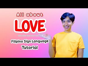 LOVE ❤️ - Filipino Sign Language Tutorial with Rai Zason