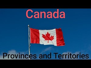 Canada - Provinces and Territories