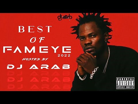 BEST OF FAMEYE 2022 ⎮ FAMEYE HITS SONGS 🔥🔥🔥 ⎮