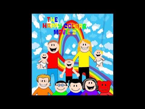 The Happy Colors Movie 2 (Full Soundtrack)