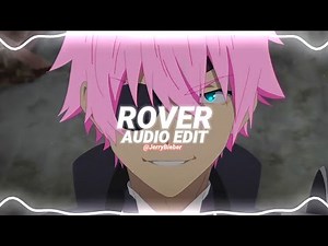 rover (sped up) - s1mba ft. dtg [edit audio]