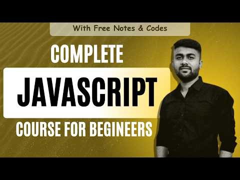 JavaScript Full Course for Beginners 🚀 | Complete Course in Hindi for FREE with Notes 📚