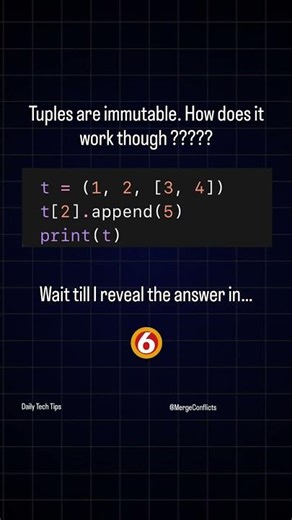 If Tuples are immutable, why does it work though ?? #coding #programming #python #tech #viral #ai