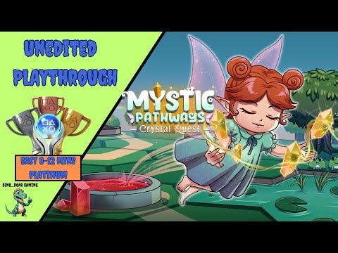 Mystic Pathways: Crystal Quest - Unedited Platinum Trophy Playthrough (PS4/PS5)