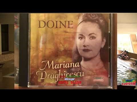 MARIANA DRAGHICESCU - Colaj DOINE de Colectie - Vol 1