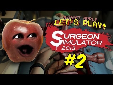 Midget Apple Let's Play Surgeon Simulator #2