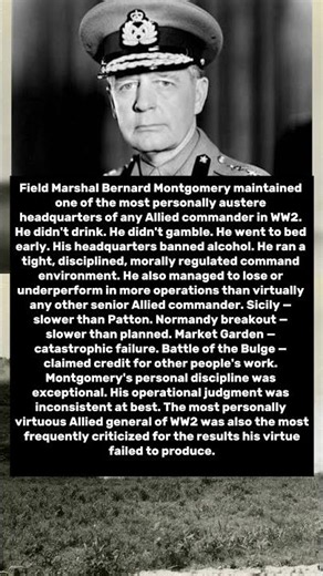 Montgomery Banned Alcohol, Gambling, And Women From His Headquarters — Then Lost More Campaigns