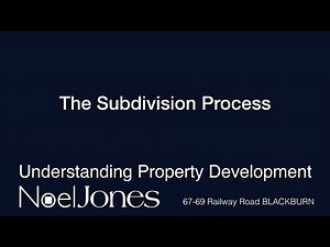 Understanding Property Development - The Subdivision Process