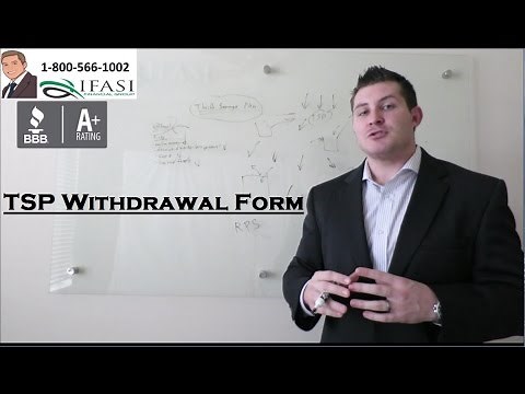 TSP Withdrawal Form - Thrift Savings Plan Withdrawal Form Fully Explained