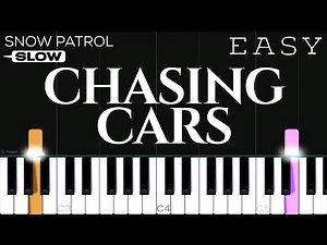 Snow Patrol - Chasing Cars | SLOW EASY Piano Tutorial