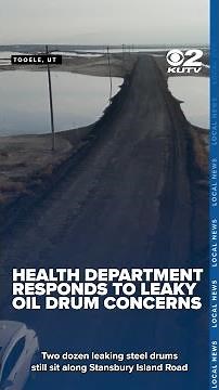 Health department responds to concerns about leaking oil drums near Great Salt Lake