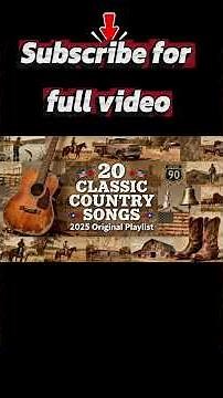Classic Country Playlist 2025 - 20 Original Honky