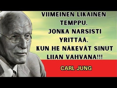 Kun narsisti näkee sinut liian vahvana, hän yrittää tätä viimeistä likaista temppua | Carl Jung