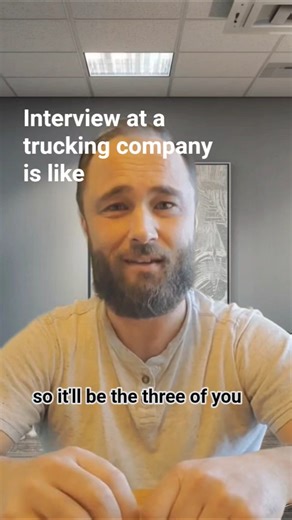 This is what an interview at a trucking company is like