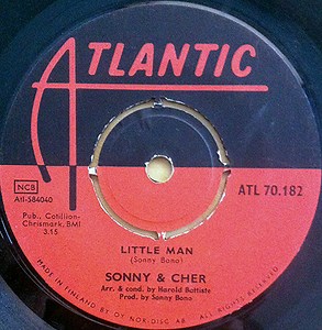 Sonny & Cher - Little Man / Monday