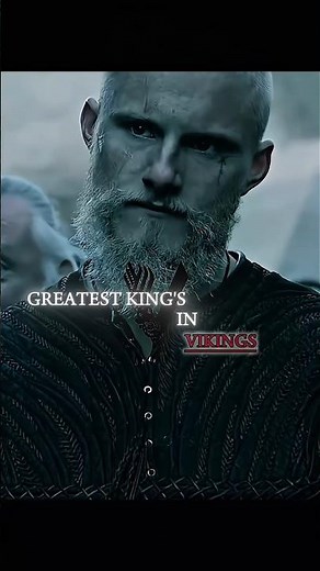Greatest Kings in vikings | 4K | Vikings edit