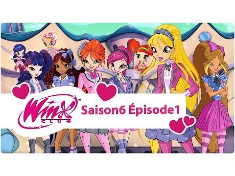 Winx Club - Saison 6 Épisode 1 - Une pour toutes et toutes pour une - Français [ÉPISODE COMPLET]