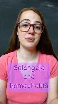 Solangelo and Homophobia