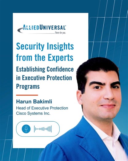 Allied Universal on Instagram: "Harun Bakimli, Head of Executive Protection at Cisco Systems Inc., recently shared insights into what defines a strong executive protection program. For today’s leaders, effective protection goes beyond physical safety. It requires planning that moves quietly in the background, respects busy schedules, and supports comfort without drawing attention. When protection feels seamless, it reinforces confidence rather than disruption. Programs built around discretion, c