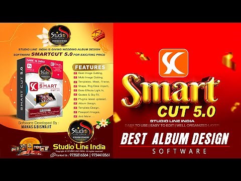 Smart Cut 5.0 || PHOTO CUTTING || ALBUM DESIGN || RETOUCHING || COLOR GRADING || STUDIO LINE INDIA