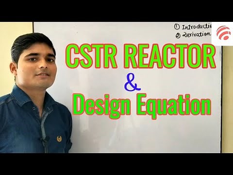 CSTR REACTOR , CSTR REACTOR DESIGNING EQUATION | Chemical Pedia