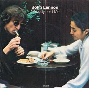 John Lennon - Nobody Told Me