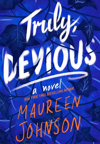 What happened in Truly Devious by Maureen Johnson - Recaptains