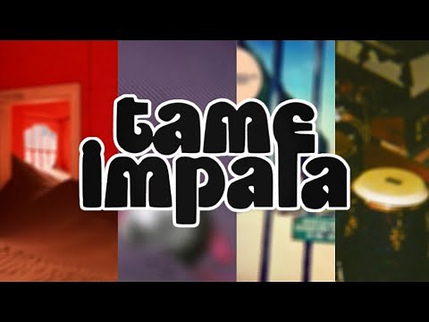 Best Of Tame Impala Songs - Full Playlist & Album - Greatest Hits Of Tame Impala