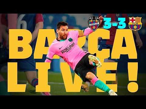 BARÇA LIVE | LEVANTE 3-3 BARÇA from Ciutat de València