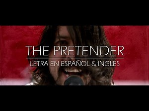 • The Pretender - Foo Fighters (Official Video) ‖ Letra en Español & Inglés