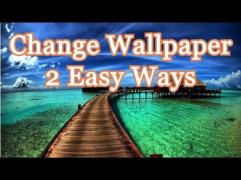 How to change background picture or wallpaper on windows 10 (2 ways)