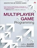 Multiplayer Game Programming: Architecting Networked Games | Guide books | ACM Digital Library