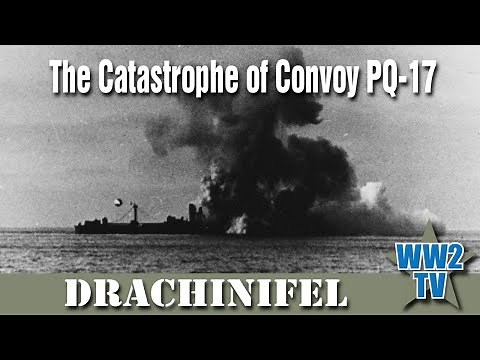 The Catastrophe of Convoy PQ-17 (Arctic Convoy) - With Drachinifel