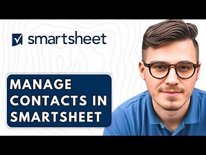 How To Manage Contacts In Smartsheet [2026 Guide]