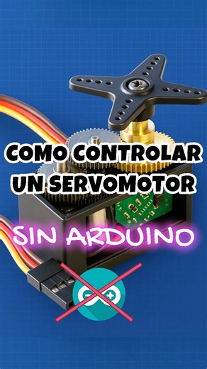 41K views · 811 reactions | Como controlar un servomotor SIN arduino #electronicabasica #ingenieriaelectrica #ingenieriaelectronica | Circuitos Listos | Facebook