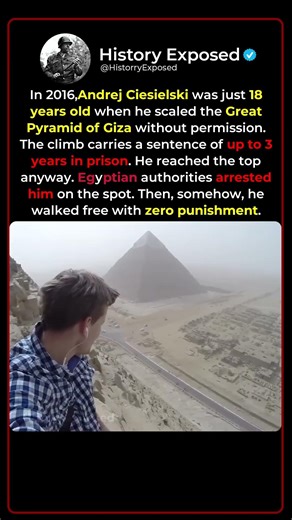 Why a Teenager Climbed the Great Pyramid of Giza Illegally 🏛️😮