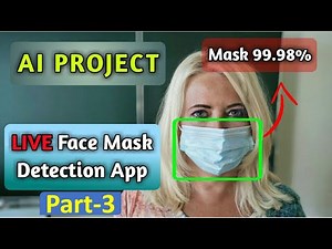 #3 Live Face Mask Detection AI App Project | Computer Vision | Deep Learning | Indian AI Production