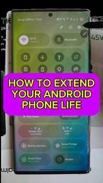 how to extend your Android phone life