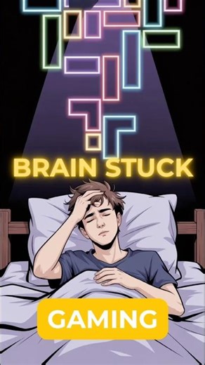 Tetris Effect: Your Brain Stuck Playing Games (Brain Loop)
