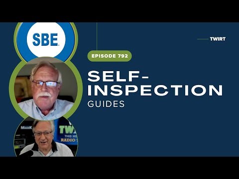 SBE Self-Inspection Guides with Ched Keiler - TWiRT Ep. 792